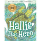 Hallie the Hero: A Children's Book About Survival, Wildfires, and a Mother Turtle's Love - Paperback