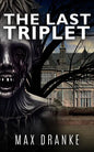 The Last Triplet - Paperback