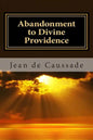 Abandonment to Divine Providence - Paperback
