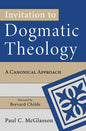 Invitation to Dogmatic Theology - Hardcover