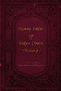 Scary Tales of Olden Days Volume 1: 'Folklore and Oral Histories of the Old World' - Paperback