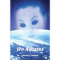 We Aquatus - Paperback