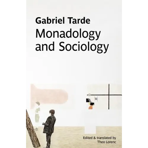 Monadology and Sociology - Paperback