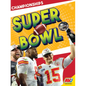 Super Bowl - Library Binding