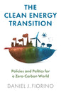 The Clean Energy Transition: Policies and Politics for a Zero-Carbon World - Paperback
