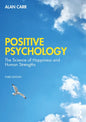 Positive Psychology: The Science of Wellbeing and Human Strengths - Paperback