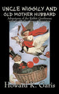 Uncle Wiggily and Old Mother Hubbard by Howard R. Garis, Fiction, Fantasy & Magic, Animals - Hardcover