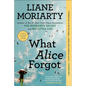 What Alice Forgot - Hardcover