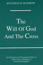 The Will of God and the Cross - Paperback