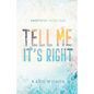 Tell Me It's Right: Alternate Cover - Paperback
