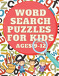 Word Search Puzzles for Kids ages 9-12 Penny R. Penson: Search and Find Word Search Books For Kids For Any Ages, Developing Kids Dexterity Activity Bo - Paperback
