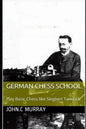 German Chess School: Play Basic Chess like Siegbert Tarrasch - Paperback