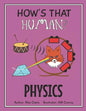 How's That Human? PHYSICS - Paperback