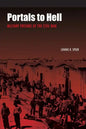 Portals to Hell: Military Prisons of the Civil War - Paperback