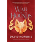 War of the Hounds - Paperback