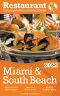 2022 Miami & South Beach - The Restaurant Enthusiast's Discriminating Guide - Paperback