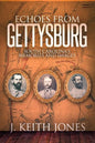 Echoes from Gettysburg: South Carolina's Memories and Images - Paperback