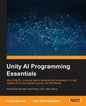 Unity AI Programming Essentials - Paperback