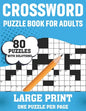 Crossword Puzzle Book For Adults: 80 Large Print Brain Relaxing Quick Daily Crossword Puzzles Book For Adults Seniors For Making A Puzzle Journey From - Paperback