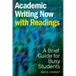 Academic Writing Now - With Readings: A Brief Guide for Busy Students - Paperback