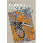 The Lonely Tumbling Waters - Paperback