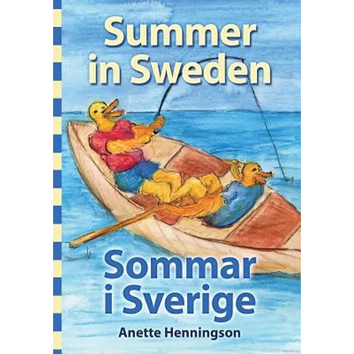 Summer in Sweden / Sommar i Sverige - Paperback
