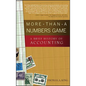 More Than a Numbers Game: A Brief History of Accounting - Hardcover
