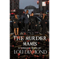 The Murder Mamis / Washington Heights: Washington heights - Paperback