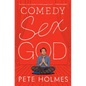 Comedy Sex God - Hardcover