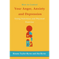 How to control Your anger, anxiety and depression: Using nutrition and physical activity - Paperback