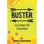 Buster - Paperback