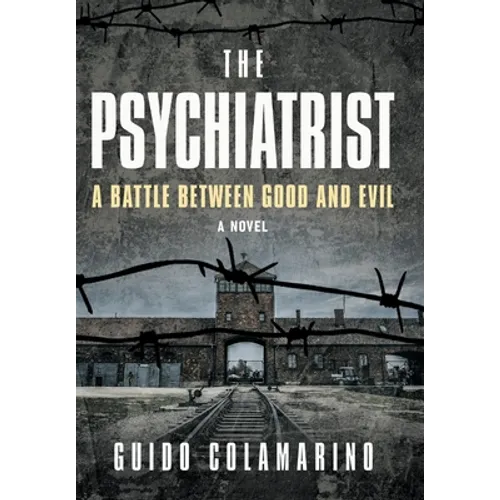 The Psychiatrist: A Battle Between Good and Evil - Hardcover