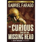 The Curious Case of the Missing Head - Paperback