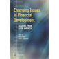 Emerging Issues in Financial Development: Lessons from Latin America - Paperback