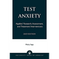 Test Anxiety: Applied Research, Assessment, and Treatment Interventions - Paperback