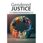 Gendered Justice: Women, Trauma and Crime - Paperback