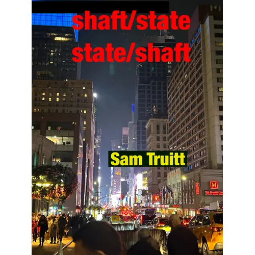 State/Shaft Shaft/State - Paperback
