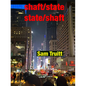 State/Shaft Shaft/State - Paperback