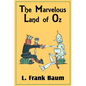 The Marvelous Land of Oz - Paperback