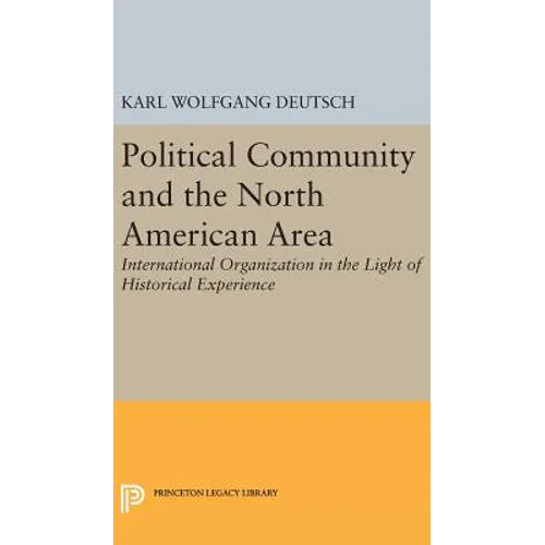 Political Community and the North American Area - Hardcover