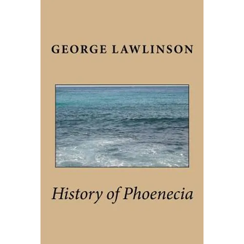 History of Phoenicia - Paperback