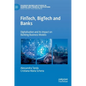 Fintech, Bigtech and Banks: Digitalisation and Its Impact on Banking Business Models - Hardcover