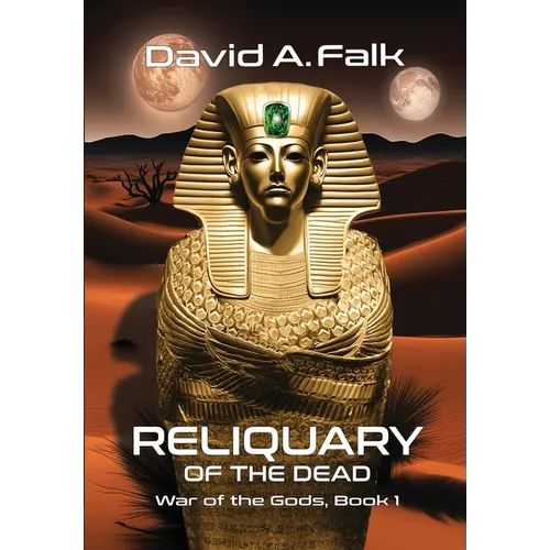 Reliquary of the Dead - Hardcover