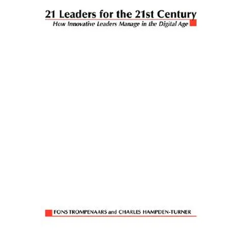 21 Leaders for the 21st Century - Paperback