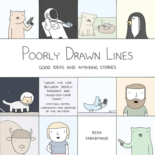 Poorly Drawn Lines: Good Ideas and Amazing Stories - Paperback