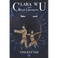 Clara Wu and the Jade Labyrinth: Book Two - Paperback