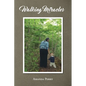 Walking Miracles - Paperback