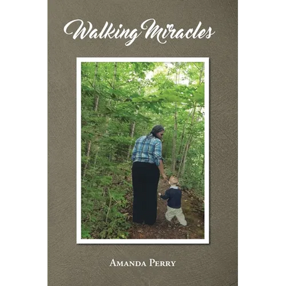 Walking Miracles - Paperback