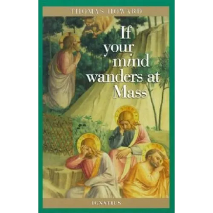 If Your Mind Wanders at Mass - Paperback
