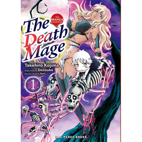 The Death Mage Volume 1: The Manga Companion - Paperback